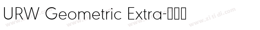 URW Geometric Extra字体转换 URW Geometric Extra字体转换